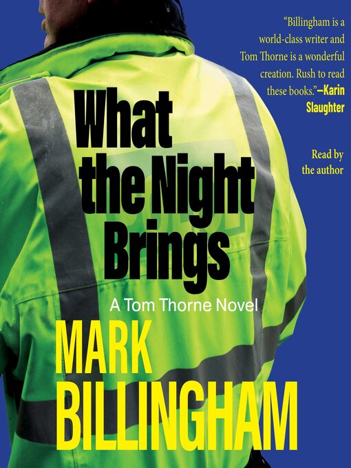 Title details for What the Night Brings by Mark Billingham - Wait list